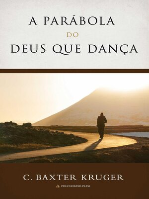 cover image of A Parábola Do Deus que Dança